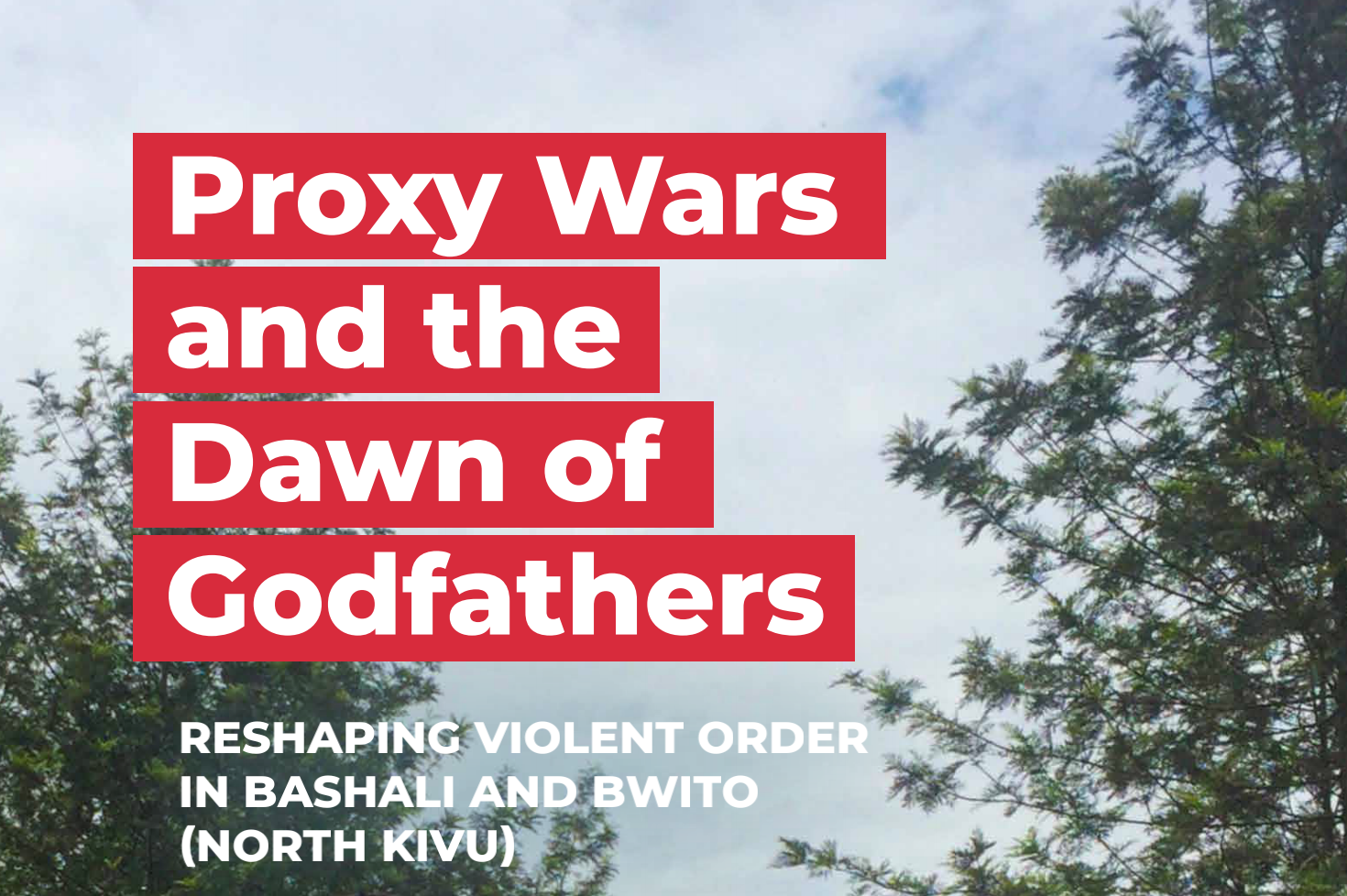 Proxy Wars and the Dawn of Godfathers RESHAPING VIOLENT ORDER IN BASHALI AN